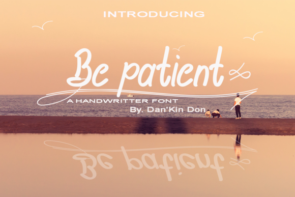 Be Patient Font Review: A Sweet Script for Elegant Branding