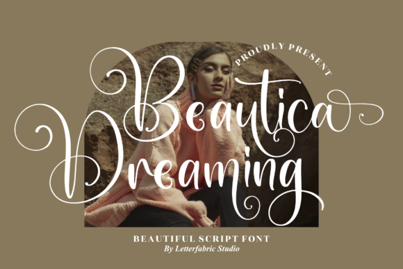 Beautica Dreaming Font for Creative Product Makers