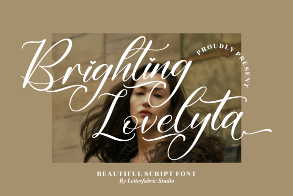Brighting Lovelyta: The Script Font That Elevates Your Visual Story