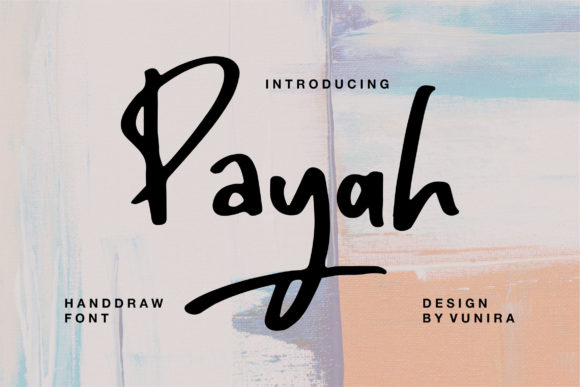 Payah Font Review: A Stylish Script for Elegant Design Projects