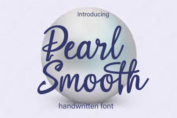Pearl Smooth: A Timeless Script Font for Modern Design