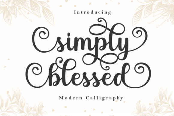 Simply Blessed: The Elegant Script Font for High-Converting Campaigns